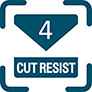 CUT RESISTANT - LEVEL 4 CUT RESISTANT - LEVEL 4