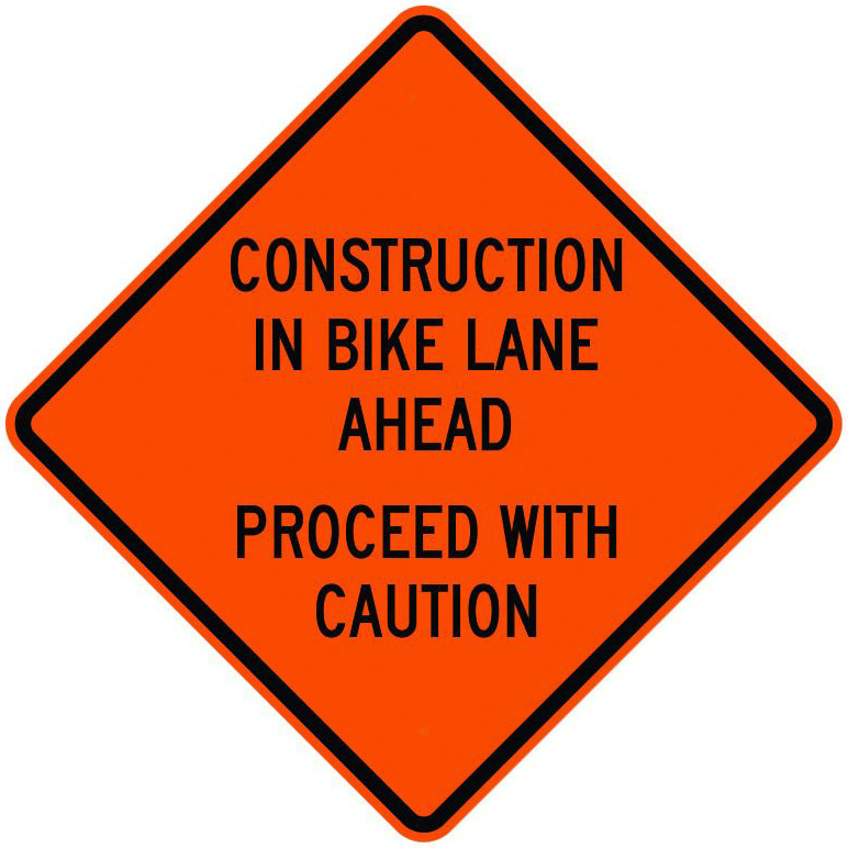 "Construction in Bike Lane Ahead Proceed with Caution" Roll-up Safety Sign